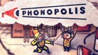 *«Phonopolis»: как инди-игра 2026 года переосмыслила жанр городского симулятора*